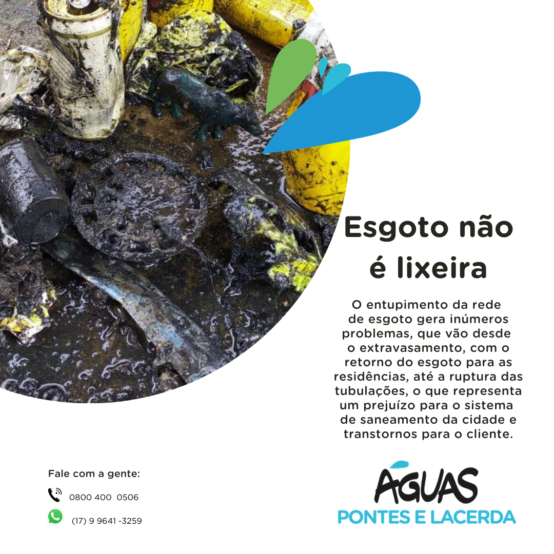 Águas Pontes e Lacerda alerta para o acúmulo de resíduos sólidos nas tubulações