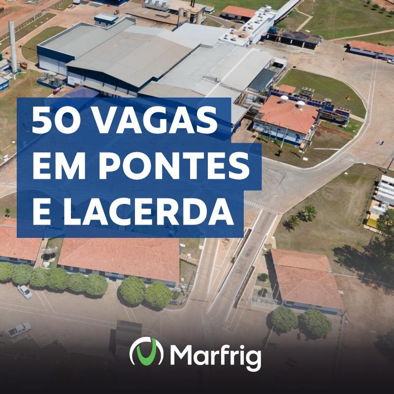 Marfrig oferece 50 vagas de emprego em Pontes e Lacerda