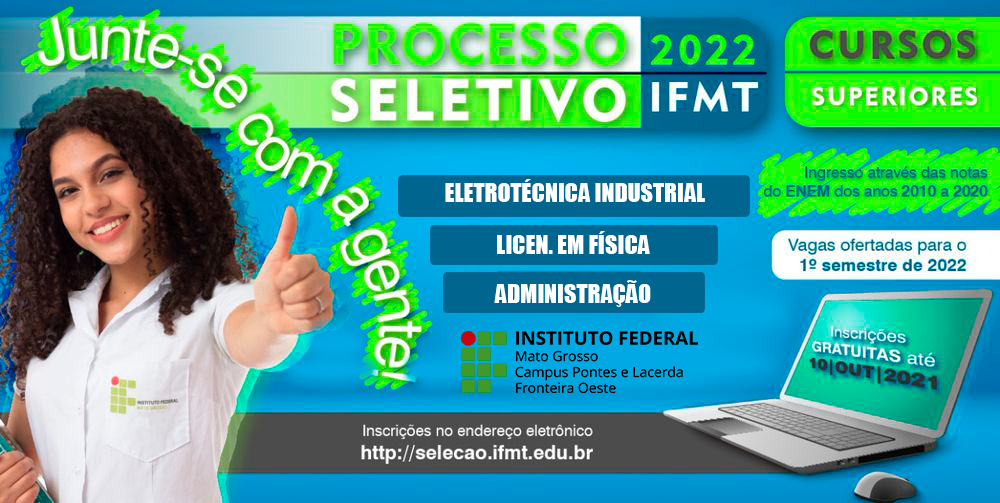 IFMT Pontes e Lacerda lança vestibular com 75 vagas para 3 Cursos Superiores