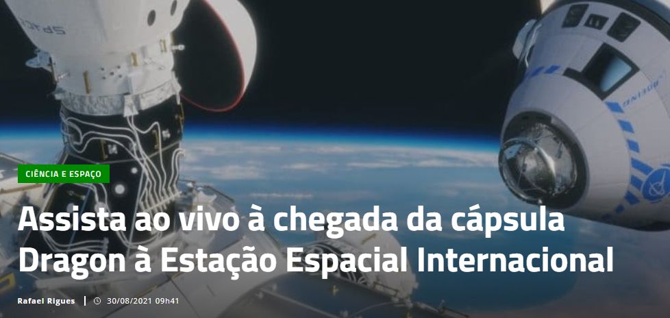 Assista ao vivo à chegada da cápsula Dragon à Estação Espacial Internacional