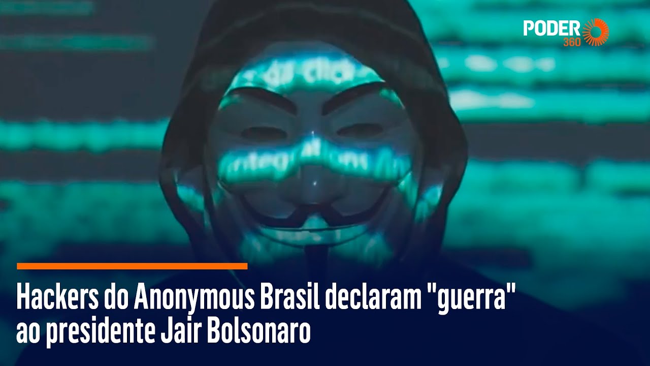 Anonymous declara guerra contra Bolsonaro e hackeia Fib Bank