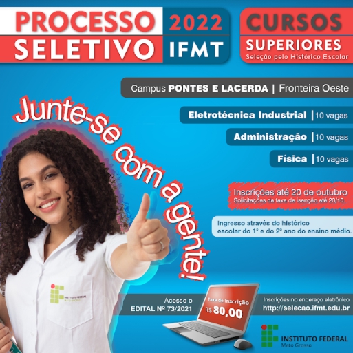 IFMT Pontes e Lacerda abre inscrições para 3 Cursos Superiores com seletivo pelo histórico escolar
