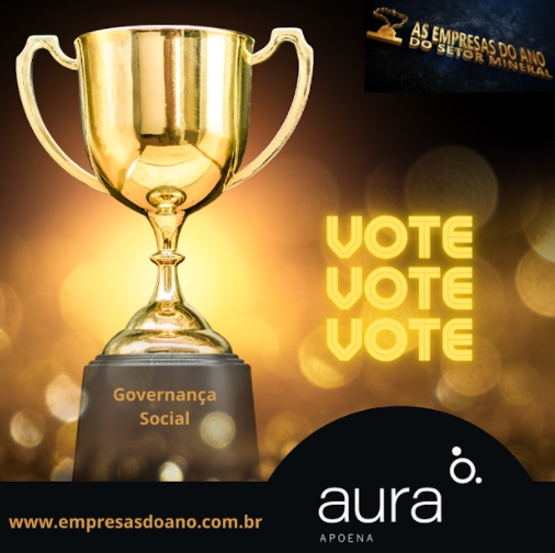 Aura Apoena concorre ao prêmio de Empresa do Ano do Setor Mineral na categoria Governança Social