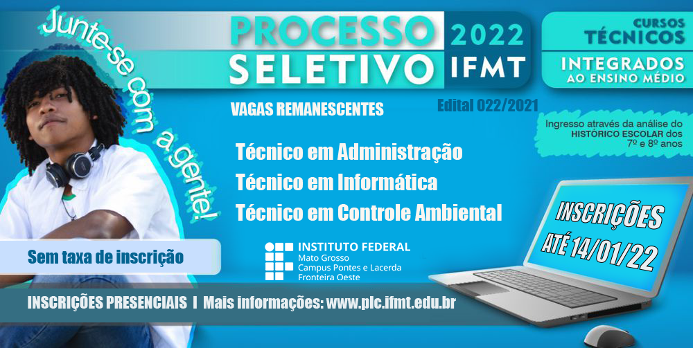 IFMT-Pontes e Lacerda lança seletivo para vagas remanescentes do Ensino Médio Integrado