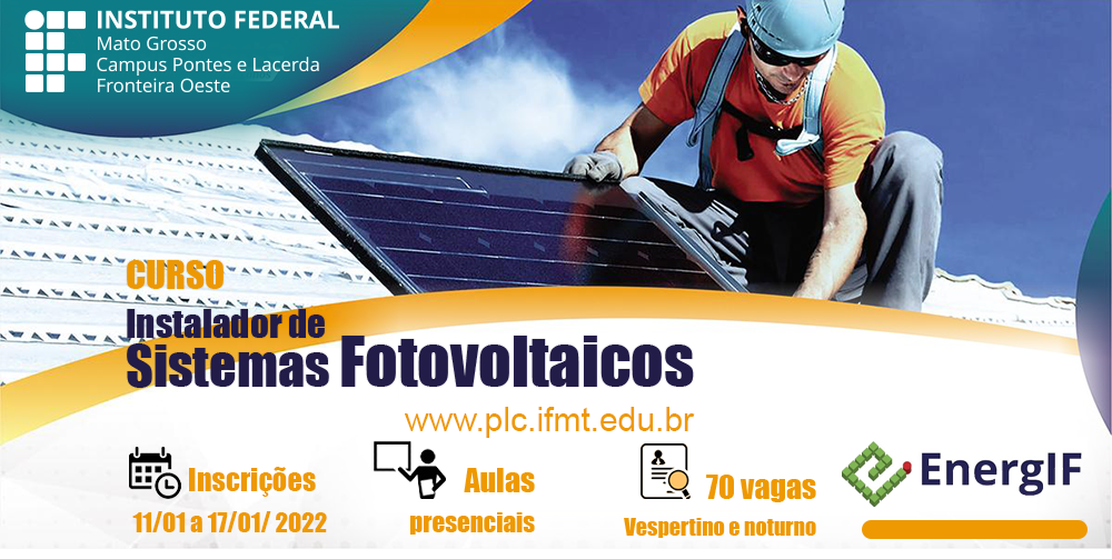 IFMT Pontes e Lacerda abre inscrições para Curso de Instalador de Sistemas Fotovoltaicos