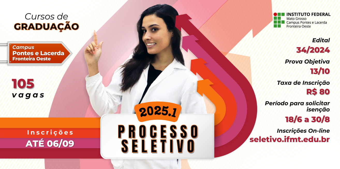 IFMT Pontes e Lacerda: inscrições para 3 Cursos de Bacharelado são prorrogadas até 06/09