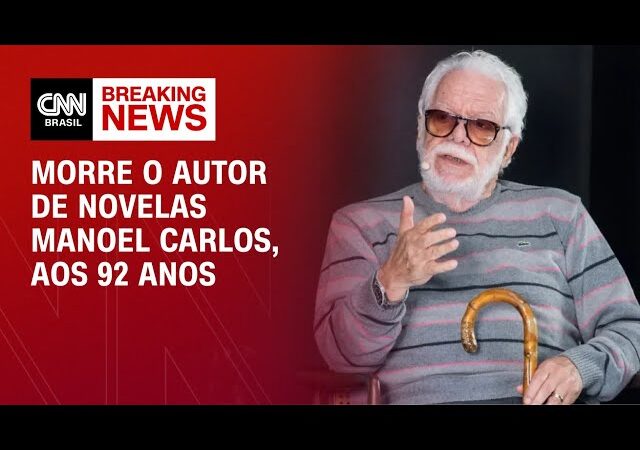 Autoridades políticas lamentam morte de Manoel Carlos; veja